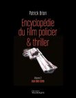 Encyclopédie du film policier & thriller:Volume 2 - USA 1961-2019