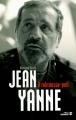 Jean Yanne: A rebrousse-poil