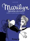 Marilyn, dernières séances:d'après le livre de Michel Schneider