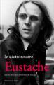 Le dictionnaire Eustache