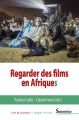 Regarder des films en Afrique(s)