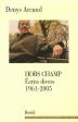 Hors champ: Ecrits divers, 1961-2005