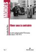 Filmer sous la contrainte:Le cinéma portugais pendant l'État nouveau de Salazar (1933-1974)