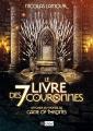 Le Livre des 7 couronnes: Un guide du monde de Game of Thrones (Le Trône de fer)