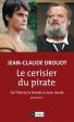 Le Cerisier du pirate: de Thierry la Fronde à Jean Jaurès