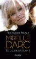 Mireille Darc:le coeur battant
