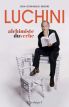 Luchini, alchimiste du verbe