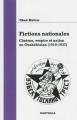 Fictions nationales:Cinéma, empire et nation en Ouzbékistan (1919-1937)