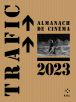 Trafic - L'Almanach 2023