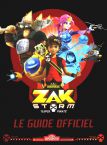 Zak Storm:Le guide officiel