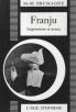 Georges Franju: Impressions et aveux