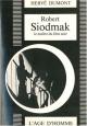 Robert Siodmak, maître du film noir