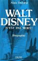 Walt Disney n'est pas mort !:Biographie