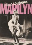Marilyn:pour toujours