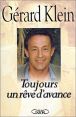 Toujours un rêve d'avance