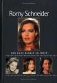 Romy Schneider : Des lilas blancs en enfer