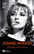 Jeanne Moreau : Destin d'actrice