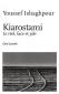 Kiarostami: Le réel, face et pile