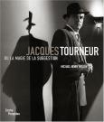 Jacques Tourneur : ou La Magie de la suggestion