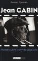 Jean Gabin:Monstre sacré et mythe populaire