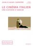 Le Cinéma italien : Une histoire d'amour