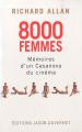 8000 femmes:Mémoires d'un Casanova du cinéma