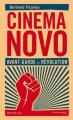 Cinema Novo : Avant-garde et révolution