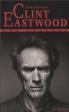 Clint Eastwood: Une légende