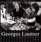 Georges Lautner: Foutu fourbi