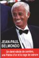Jean-Paul Belmondo: Un demi-siècle de carrière, une palme d'or et la rage de vaincre