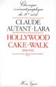 Hollywood cake-walk (1930-1932)