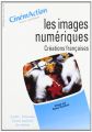 Les Images numériques:Créations françaises