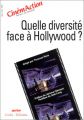 Quelle diversité face à Hollywood ?