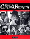 Histoire du cinéma français: Encyclopédie des films 1966-1970