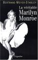 La Véritable Marilyn Monroe