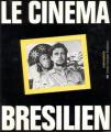 Le Cinéma brésilien