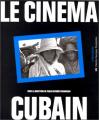Le Cinéma cubain
