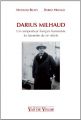 Darius Milhaud:un compositeur français humaniste : sa traversée du XXe siècle