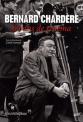 Bernard Chardère : 60 ans de cinéma