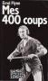 Mes 400 coups