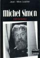 Michel Simon: Roman d'un jouisseur