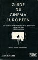 Guide du cinéma européen