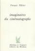 Imaginaires du cinématographe