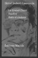 Le Grand Chant:Pasolini, poète et cinéaste
