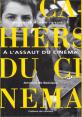 Les Cahiers du cinéma, Histoire d'une revue, tome 1:A l'assaut du cinéma, 1951-1959