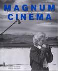 Magnum Cinéma: Des histoires de cinéma par les photographes de Magnum