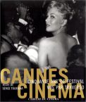 Cannes Cinéma:50 ans de festival vus par Traverso