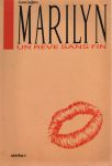Marilyn, un rêve sans fin