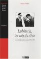 Lubitsch, les voix du désir: Les comédies américaines, 1932-1946