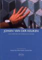 Johan van der Keuken:Documenter une présence au monde